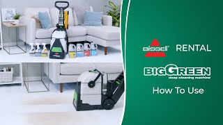 How To Use Big Green  BISSELL® Big Green® Rental [upl. by Eanaj49]