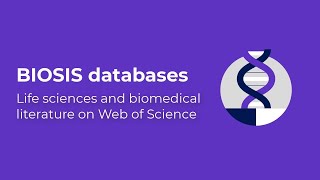 The BIOSIS Family of Databases [upl. by Eelibuj]