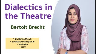 Dialectics in the Theatre Bertolt Brecht European Literature SGOU Malayalam Explanation Sem 3 [upl. by Lion327]