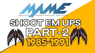 Mame Arcade all shoot em ups in chronological part 2 [upl. by Hanway]