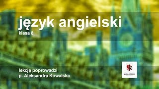 Live lekcja Język angielski  klasa 8  egzamin ósmoklasisty [upl. by Landers]