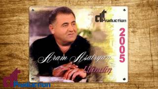 Արամ Ասատրյան Aram Asatryan  Sirun Jan quotHDquot Anund 2005 [upl. by Los]