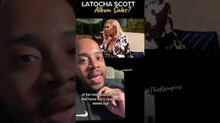 LaTocha Scott’s Album Sales [upl. by Eirrem692]