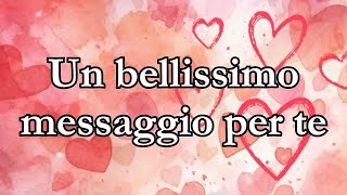 Un bellissimo messaggio per te ♥️ [upl. by Atnovart]