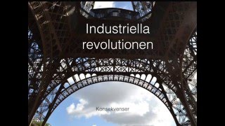 Industriella revolutionens konsekvenser [upl. by Dowlen]