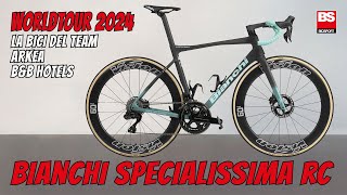 WORLDTOUR 2024  La Bianchi Specialissima RC del team ArkéaBampB Hotels [upl. by Fendig]