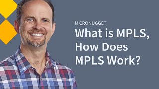 What is MPLS and How Does it Work  CBT Nuggets [upl. by Yliak]