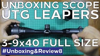 UNBOXING Scope UTG Leapers 39x40 Full Size  Yogyakarta unboxingampreview8 [upl. by Schou]