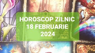 Tarot Horoscop Zilnic 18 Februarie 2024 [upl. by Susette]