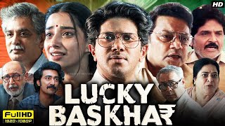 Lucky Baskhar Full Movie Hindi Dubbed 2024  Dulquer Salmaan Meenakshi Chaudhary  Reviews amp Facts [upl. by Eitsrik]