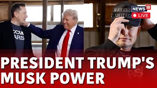 TrumpMusk Bond LIVE  Elong Musk LIVE  Donald Trump LIVE  US Presidential Elections  N18G [upl. by Gloriane]