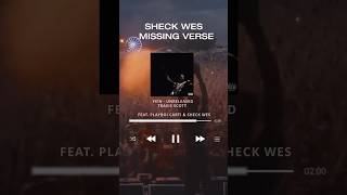 SHECK WES MISSING VERSE utopia [upl. by Idnyc]