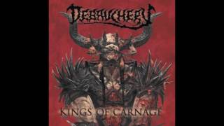 7 DEBAUCHERY  BLOOD GOD KILLS FROM THE ALBUM KINGS OF CARNAGE  DEBAUCHERY 2013 [upl. by Cyb907]