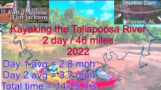 Tallapoosa River 2day 46mile Kayak trip May 2022 [upl. by Aelyk]