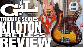 GampL Kiloton Tribute FRETLESS  The Fullerton Fire Breather Goes Fretless  LowEndLobster Review [upl. by Nabal743]