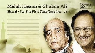 Mehdi Hassan amp Ghulam Ali Live  Ghazal  For the First Time Together VOL 1 [upl. by Alit828]