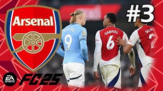 FC 25  Arsenal Career Mode  3  This is War [upl. by Nomrah249]