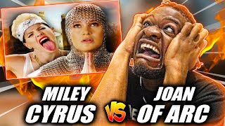 THIS ONE GOT DIRTY  Miley Cyrus vs Joan of Arc Epic Rap Battles of History REACTION [upl. by Bobseine]