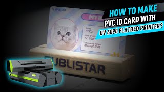 How to Make 😺PVC ID Card with UV 6090 Flatbed Printer [upl. by Rovner61]