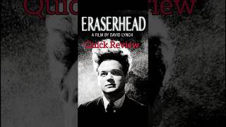 Eraserhead 1977  Quick Review [upl. by Wieren]