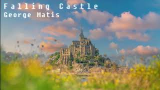 Falling castle by George Matis [upl. by End798]