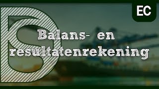 Examen economie  Balans en resultatenrekening Ruilen over tijd [upl. by Eive]