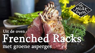 Frenched Lamsracks uit de oven met groene asperges  Jonathan Zandbergen  The Meatlovers [upl. by Hubbard]