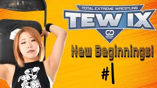 New Beginnings  Wrestle1 Joshi Japan TEW IX 1 [upl. by Aniv106]