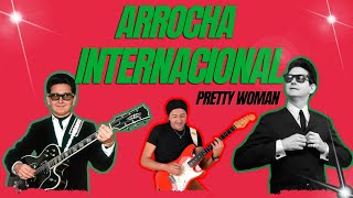 ✅PRETTY WOMAN ARROCHA INTERNACIONAL [upl. by Lehcnom110]