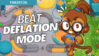 How to Beat Deflation Mode Easy on Tinkerton  BTD6 Strategy [upl. by Wolfgang]