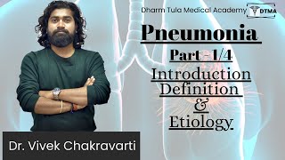 Pneumonia In Hindi  Part 14  Introduction  Definition  Etiology  Respiratory System  lungs [upl. by Enaerb64]