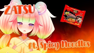 【Zatsu  Spicy Noodle Challenge】Im sure this wont hurt  🦑🛐【VAllure】 [upl. by Elyad]