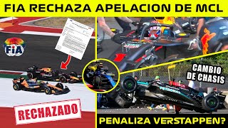 ⚠️ULTIMA HORA🚨 FIA RECHAZA la APELACION de MCLAREN❌ RUSSELL CAMBIA de CHASIS♻️ COLAPINTO VA por MAS [upl. by Yrrum]