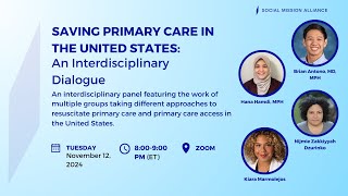 Saving Primary Care in the United States  Webinar [upl. by Kamillah891]