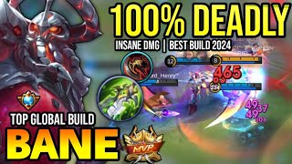 BANE BEST BUILD 2024  TOP GLOBAL BANE GAMEPLAY  MOBILE LEGENDS✓ [upl. by Sutniuq]