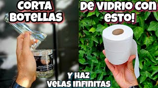 Esto es 100 VECES  Efectivo para CORTAR Botellas de VIDRIO Con Papel Higiénico Haz velas vasos [upl. by Luis]