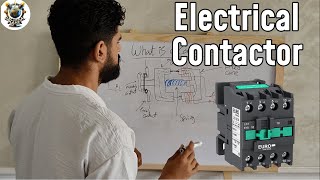 Lecture 10 What is an Electrical Contactor EXPLAINED PRACTICALLY [upl. by Pega]