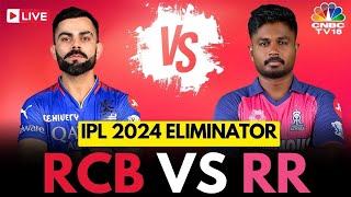 IPL 2024 Eliminator LIVE RCB vs RR  Royal Challengers Bengaluru Vs Rajasthan Royals Score  N18L [upl. by Wivinah]