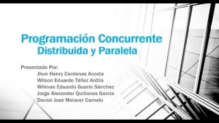 Programación Concurrente Distribuida y Paralela Perspectivas [upl. by Garbers501]