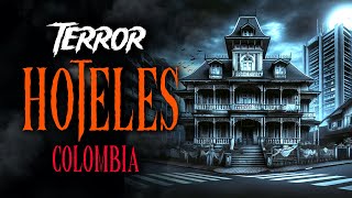 10 Hoteles PARANORMALES de Colombia Parte 1 [upl. by Jenn]