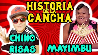 HISTORIA DE LA CANCHACHINO RISAS MAYIMBUEL LOCO PILDORITA [upl. by Loralee]