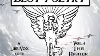 The Worlds Best Poetry Volume 4 The Higher Life Part 1 by VARIOUS Part 22  Full Audio Book [upl. by Oremo560]