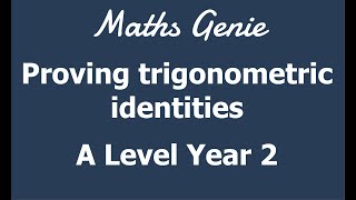 Proving trigonometric identities [upl. by Enileda]