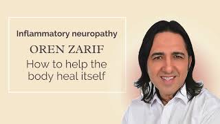 Oren Zarif  Inflammatory Neuropathy  wwworenzarifenergycom [upl. by Ycul]