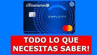 TARJETA SIMPLICITY CITIBANAMEX  GUÍA DEFINITIVA [upl. by Jamin]