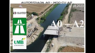 Autostrada A0  Nod cu A2  POD Dambovita 22 AUGUST 2023  a0 autostrada dji 4k 500subs Ep10 [upl. by Remington]