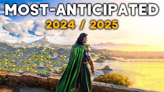 TOP 25 NEW MOST ANTICIPATED Upcoming Games of 2024 amp 2025 [upl. by Aleakam]