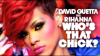 David Guetta feat Rihanna  Whos That Chick Official Video – Day Video [upl. by Juback762]