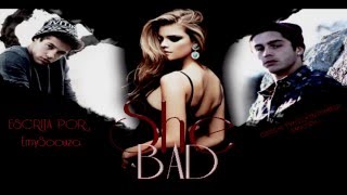 Trailer Fanfiction  She Bad [upl. by Ute546]