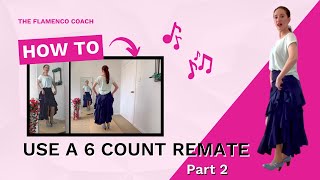 How to use a 6 count REMATE in your Bulerías Patada  PART 2 🎉  Flamenco [upl. by Isabeau]